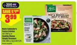 FreshCo Marie Callender's Frozen Entrées 312-349 g or Healthy Choice Simply Steamers 259-280 g offer