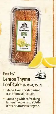 Farm Boy Farm Boy Lemon Thyme Loaf Cake offer