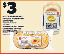 Independent Grocer PC OR BLUE MENU ENGLISH MUFFINS OR CRUMPETS offer
