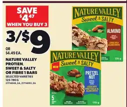Independent Grocer NATURE VALLEY PROTEIN, SWEET & SALTY OR FIBRE 1 BARS offer