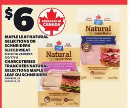 Independent Grocer MAPLE LEAF NATURAL SELECTIONS OR SCHNEIDERS SLICED MEAT, 150/175 G offer