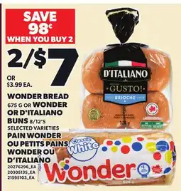Independent Grocer WONDER BREAD 675 G OR WONDER OR D'ITALIANO BUNS 8/12'S offer