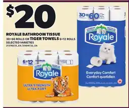 Independent Grocer ROYALE BATHROOM TISSUE, 30=60 ROLLS OR TIGER TOWELS, 6=12 ROLLS offer