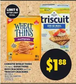 Independent Grocer CHRISTIE WHEAT THINS RICE CRACKERS 175/80 G, GOOD THINS 100 G OR TRISCUIT ORIGINAL 185/200 G offer