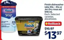 Walmart Finish dishwasher tabs 30s-45s or Jet-Dry rinse aid offer