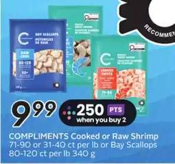 Sobeys COMPLIMENTS Cooked or Raw Shrimp offer