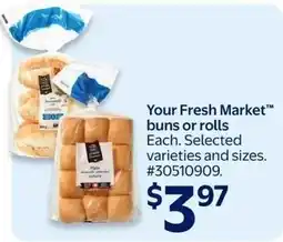 Walmart Your Fresh Market buns or rolls offer