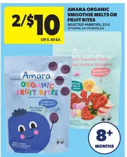 Real Canadian Superstore AMARA ORGANIC SMOOTHIE MELTS OR FRUIT BITES offer