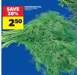 Real Canadian Superstore BUNCHED BABY DILL offer