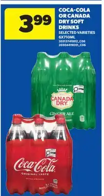 Real Canadian Superstore COCA-COLA OR CANADA DRY SOFT DRINKS offer