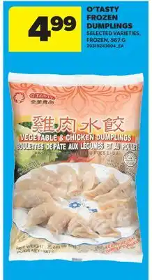 Real Canadian Superstore O'TASTY FROZEN DUMPLINGS offer