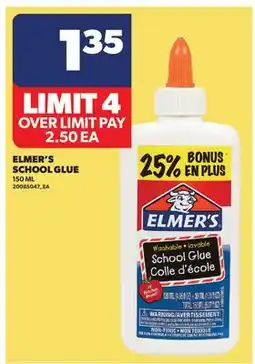 Real Canadian Superstore ELMER'S SCHOOL GLUE offer