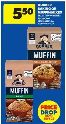 Real Canadian Superstore QUAKER BAKING OR MUFFIN MIXES, 750/900 G offer