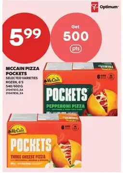 Real Canadian Superstore MCCAIN PIZZA POCKETS, 6'S 540/600 G offer