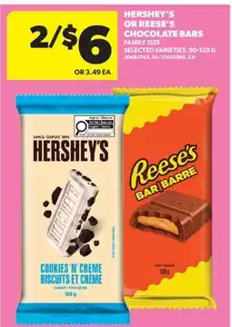 Real Canadian Superstore HERSHEY'S OR REESE'S CHOCOLATE BARS offer