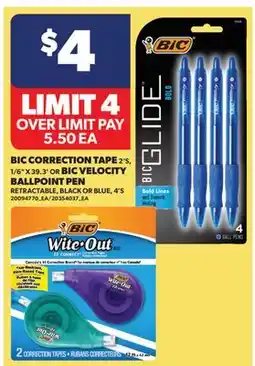 Real Canadian Superstore BIC CORRECTION TAPE 2'S, 1/6 X 39.3' OR BIC VELOCITY BALLPOINT PEN RETRACTABLE, BLACK OR BLUE, 4'S offer