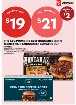 Real Canadian Superstore THE KEG PRIME RIB BEEF BURGERS, 1.02 KG OR MONTANA'S ANGUS BEEF BURGERS, 906 G offer