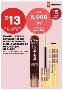 Real Canadian Superstore MAYBELLINE LASH SENSATIONAL SKY HIGH OR COLOSSAL BUBBLE MASCARA OR NYX JELLY JOB LIP GLOSS offer