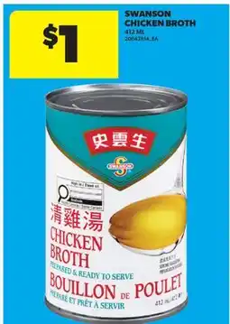 Real Canadian Superstore SWANSON CHICKEN BROTH offer
