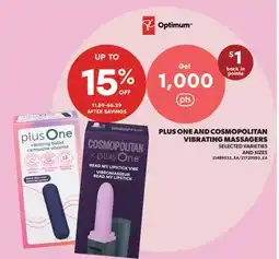 Real Canadian Superstore PLUS ONE AND COSMOPOLITAN VIBRATING MASSAGERS offer