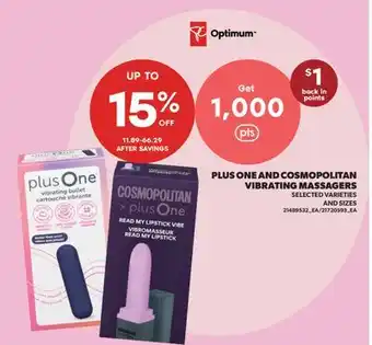 Real Canadian Superstore PLUS ONE AND COSMOPOLITAN VIBRATING MASSAGERS offer
