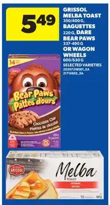 Real Canadian Superstore GRISSOL MELBA TOAST 350/400 G, BAGUETTES 220 G, DARE BEAR PAWS 375/400 G OR WAGON WHEELS offer