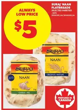 Real Canadian Superstore SURAJ NAAN FLATBREADS,10'S offer