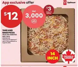Real Canadian Superstore TAKE AND BAKE PIZZA offer