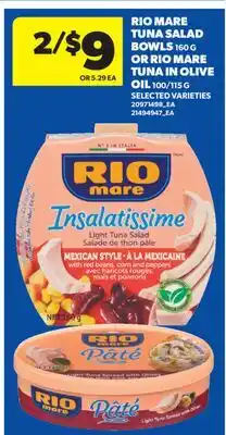 Real Canadian Superstore RIO MARE TUNA SALAD BOWLS 160 G OR RIO MARE TUNA IN OLIVE OIL 100/115 G offer