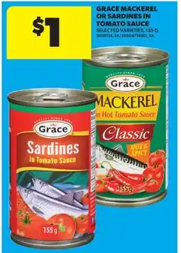 Real Canadian Superstore GRACE MACKEREL OR SARDINES IN TOMATO SAUCE offer