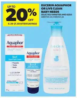 Real Canadian Superstore EUCERIN AQUAPHOR OR LIVE CLEAN BABY NEEDS offer