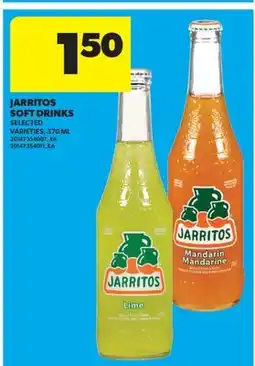 Real Canadian Superstore JARritos SOFT DRINKS offer