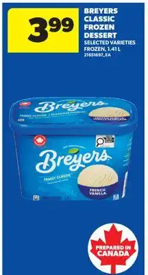 Real Canadian Superstore BREYERS CLASSIC FROZEN DESSERT offer