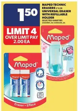Real Canadian Superstore MAPED TECHNIC ERASERS 2'S OR UNIVERSAL ERASER WITH REFILLABLE HOLDER offer