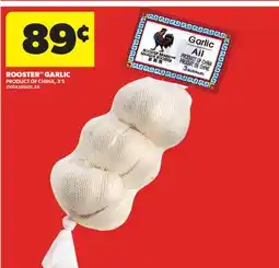 Real Canadian Superstore ROOSTER GARLIC, 3'S offer