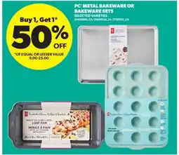 Real Canadian Superstore PC METAL BAKEWARE OR BAKEWARE SETS offer