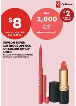 Real Canadian Superstore REVLON LUXURIOUS LIPSTICK OR COLORSTAY LIP LINER offer