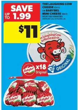 Real Canadian Superstore THE LAUGHING COW CHEESE 535 G OR BABYBEL MINI CHEESE 360 G offer