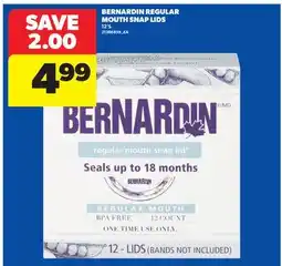 Real Canadian Superstore BERNARDIN REGULAR MOUTH SNAP LIDS, 12'S offer
