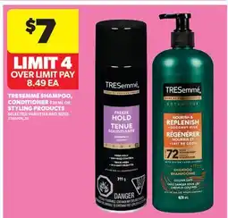 Real Canadian Superstore TRESEMMÉ SHAMPOO, CONDITIONER 828 ML OR STYLING PRODUCTS offer