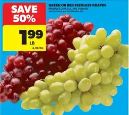 Real Canadian Superstore GREEN OR RED SEEDLESS GRAPES offer