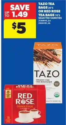 Real Canadian Superstore TAZO TEA BAGS, 20'S OR RED ROSE TEA BAGS, 70'S offer