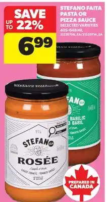 Real Canadian Superstore STEFANO FAITA PASTA OR PIZZA SAUCE offer