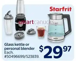 Walmart Starfrit glass kettle or personal blender offer