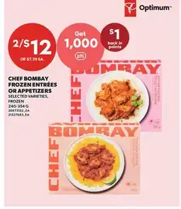 Valu-mart CHEF BOMBAY FROZEN ENTRÉES OR APPETIZERS offer
