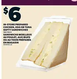 Valu-mart SANDWICHS MOELLEUX AU POULET, AUX ŒUFS OU AU THON PRÉPARÉS EN MAGASIN, 180/184 G offer