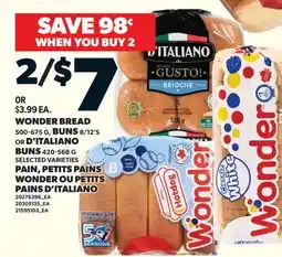 Valu-mart PAIN, PETITS PAINS WONDER,500-675 G OU PETITS, 8/12'S WONDER OU PETITS PAINS D'ITALIANO, 420-568 G offer