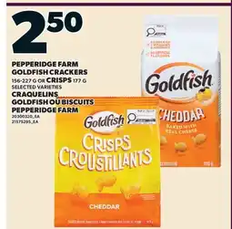 Valu-mart CRAQUELINS GOLDFISH, 156-227 G OU BISCUITS PEPPERIDGE FARM, 177 G offer