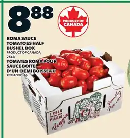 Valu-mart TOMATES ROMA POUR SAUCE BOÎTE D'UN-DEMI BOISSEAU, 25 LB offer