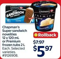 Walmart Chapman's super sandwich novelties offer